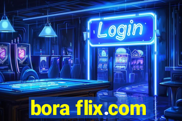 bora flix.com